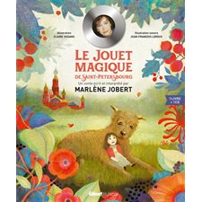 Marlène Jobert raconte : Le jouet magique de Saint-Pétersbourg : Livre + CD