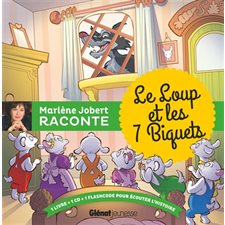 Marlène Jobert raconte : Le loup et les 7 biquets : Livre + CD