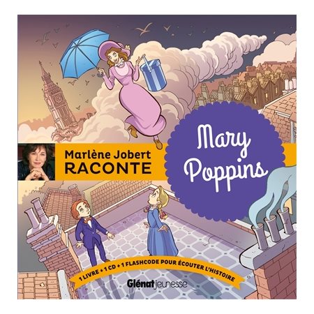 Marlène Jobert raconte : Mary Poppins : Livre + CD