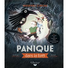Panique dans la forêt : Les albums musique : Livre + CD