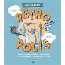 Rétropolis : Les albums musique : Livre + CD