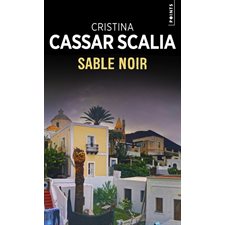 Sable noir (FP) : Une enquête de la commissaire Vanina Guarrasi