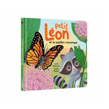 Petit léon et le papillon monarque : Petit Léon : Couverture rigide
