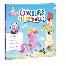 Concours à Licorneville : Auzou éducation : Couverture rigide