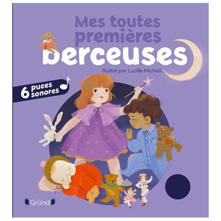 Mes toutes premières berceuses : Livre cartonné
