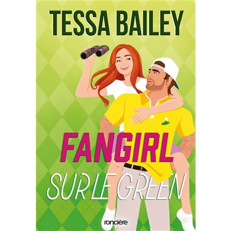 Les as de la compète T.01 : Fangirl sur le green : NR