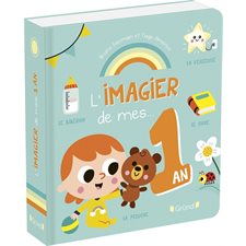 L'imagier de mes ... 1 an : Livre cartonné