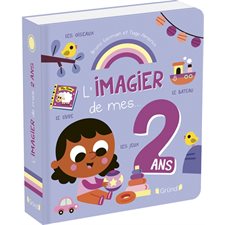 L'imagier de mes ... 2 ans : Livre cartonné