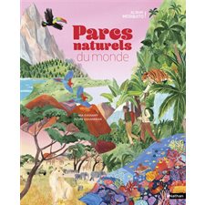 Parcs naturels du monde : Album mosquito !