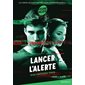 Lancer l'alerte : Heure noire : 12-14