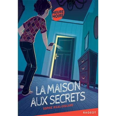 La maison aux secrets : Heure noire : 9-11