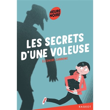 Les secrets d'une voleuse : Heure noire : 9-11