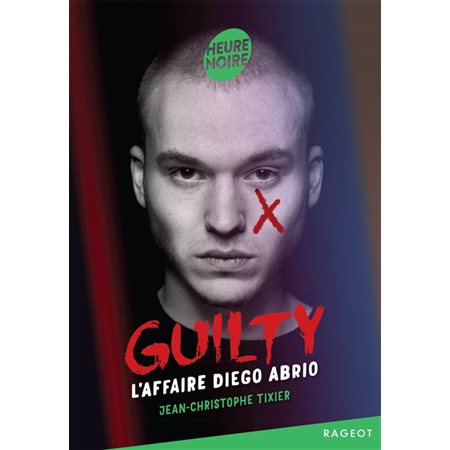 Guilty : L'affaire Diego Abrio : Heure noire : 12-14