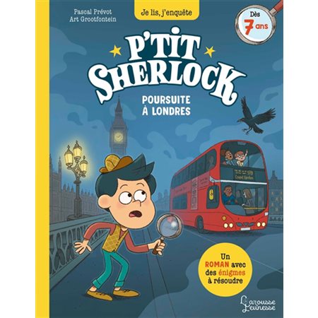 Poursuite à Londres : P'tit Sherlock : Je lis, j'enquête : 6-8