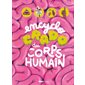 L'encyclo crado du corps humain : Documentaires