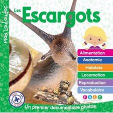 Les escargots : Un premier documentaire photos : Mon Louloudoc