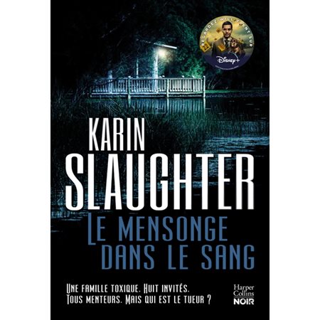 Le mensonge dans le sang : HarperCollins noir : SPS