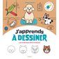 J'apprends à dessiner T.03 : J'apprends à dessiner les animaux de la maison : la méthode Philippe Legendre