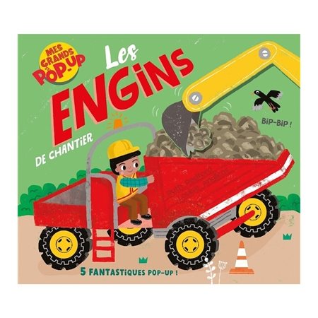 Les engins de chantier : 5 fantastiques pop-up !