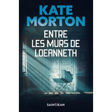 Entre les murs de Loeanneth : SPS