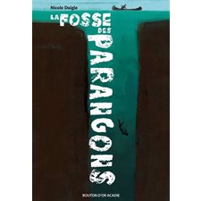 La fosse des Parangons : 12-14 : POL