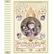 Madeleine sous la ville : 9-11