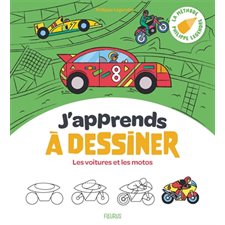 J'apprends à dessiner T.34 : J'apprends à dessiner les voitures et les motos : la méthode Philippe Legendre
