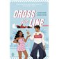 Cross the line : RMC