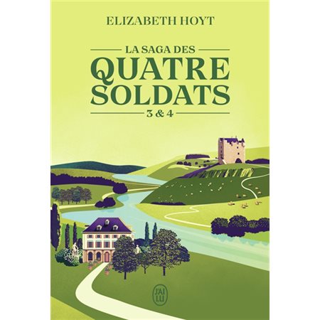 La saga des quatre soldats T.03 et T.04