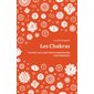 Les chakras : toutes les clés pour harmoniser vos énergies