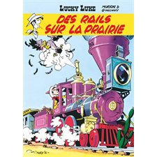 Lucky Luke T.09 : Des rails sur la prairie : Bande dessinée