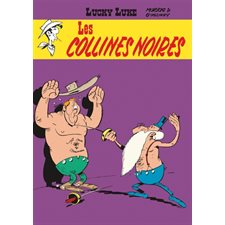 Lucky Luke T.21 : Les collines noires: Bande dessinée