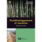 Postdéveloppement et tourisme : L'heure des choix