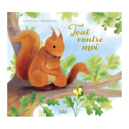 Tout contre moi