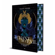 Le chant de l'exil : Collector Intégral