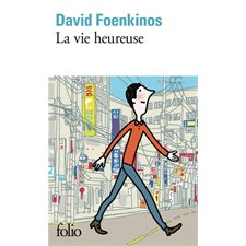 La vie heureuse (FP)
