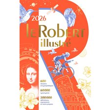 Le Robert illustré 2026 & son dictionnaire en ligne