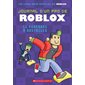 Journal d’un pro de Roblox T.03 : Le parcours à obstacles : 6-8