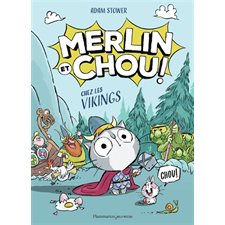 Merlin et Chou ! : Chez les Vikings : 6-8