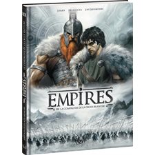 Empires T.03 : La Compagnie de la Croix blanche : Bande dessinée