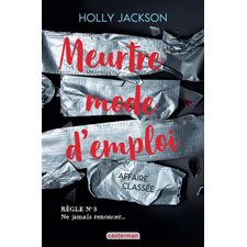 Meurtre mode d'emploi T.03 : Affaire classée : 12-14