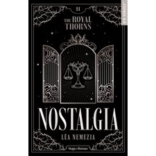 The royal thorns T.02 : Nostalgia : NR