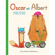 Oscar et Albert T.02 : Albert apprend à faire du vélo