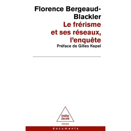 Le frérisme et ses réseaux, l'enquête