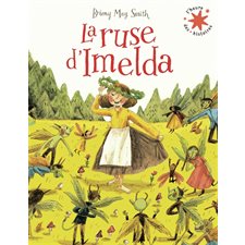 La ruse d'Imelda