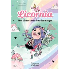 Licornia : Une classe verte dans les nuages : 6-8