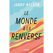 Le monde à la renverse : 15-17