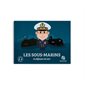 Les sous-marins : les défenseurs des mers
