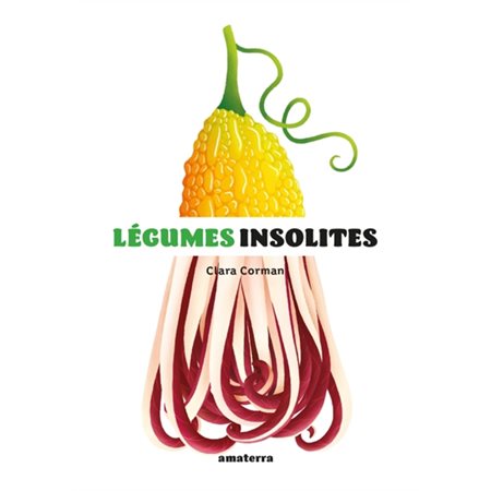 Légumes insolites