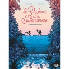 Le pêcheur et la salamandre T.01 : La malédiction du Poisson-Roi : Bande dessinée